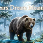 Bears Dream Meaning