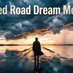 Flooded Road Dream Meaning